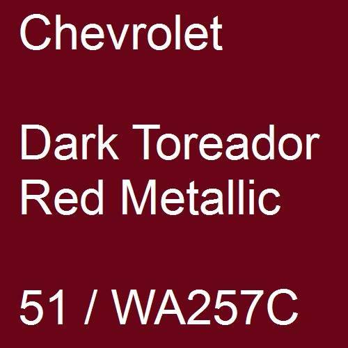 Chevrolet, Dark Toreador Red Metallic, 51 / WA257C.